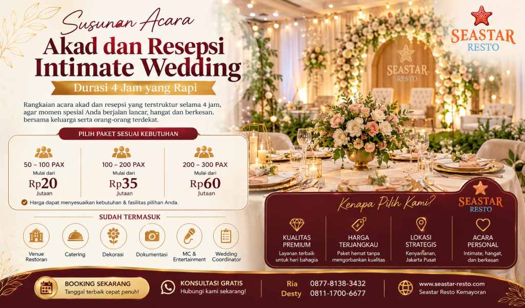 Susunan Acara Akad dan Resepsi Intimate Wedding Durasi 4 Jam yang Rapi